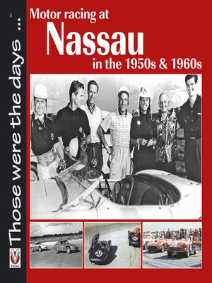 cover image of Motor Racing at Nassau in the 1950s & 1960s